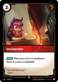 Incinerate – Riftbound Proving Grounds OGS-003