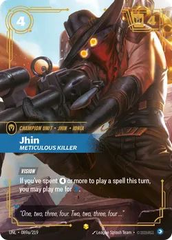 Jhin - Meticulous Killer – Riftbound Unleashed UNL-089A
