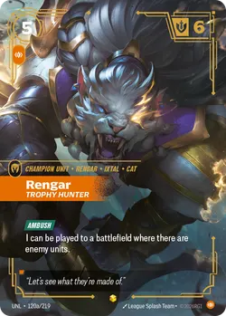 Rengar - Trophy Hunter – Riftbound Unleashed UNL-120A