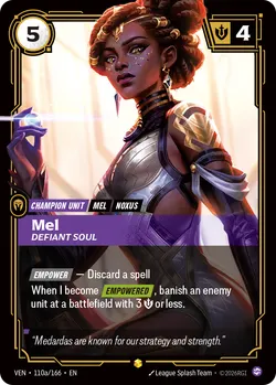 Mel, Defiant Soul – Riftbound Vendetta VEN-110A