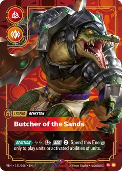 Renekton - Butcher of the Sands – Riftbound Vendetta VEN-141